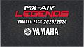 MX vs ATV Legends - Yamaha Pack 2023/2024