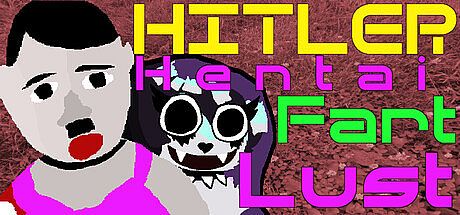 HITLER Fart HENTAI Lust Game