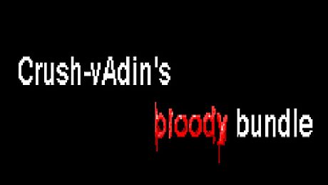 Crush-vAdin's bloody bundle Bundle