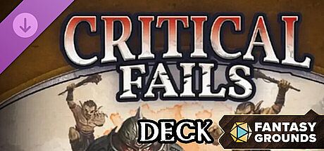 Fantasy Grounds - Critical Fails Deck DLC