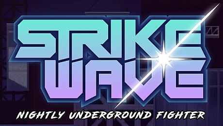 Strikewave: Nightly Underground Fighter Game