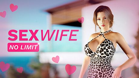 SEXWIFE: NO LIMIT Game