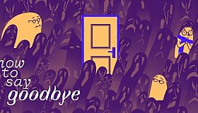How To Say Goodbye