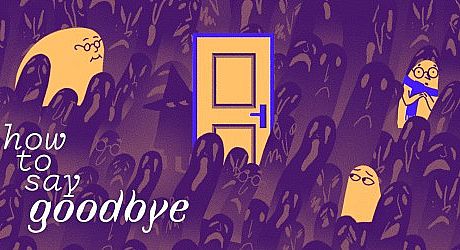 How To Say Goodbye Game