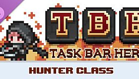 TBH : Task Bar Hero - Hunter (Class)