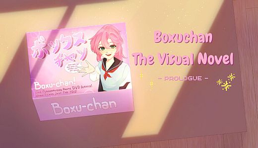 Boxuchan: The Visual Novel ~ Prologue