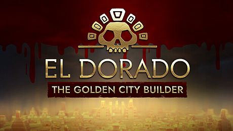El Dorado: The Golden City Builder Game