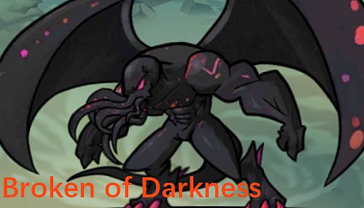 Broken of Darkness