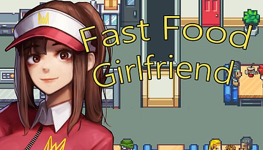 Fast Food Girlfriend