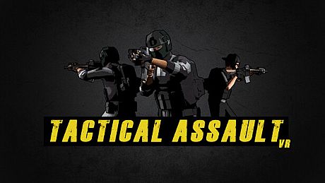 Tactical Assault VR Game