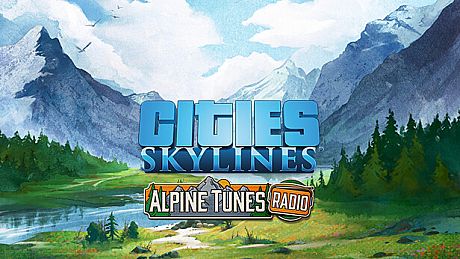 Cities: Skylines - Alpine Tunes Radio DLC