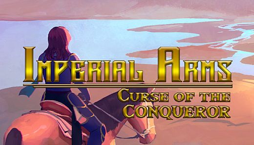 Imperial Arms: Curse of the Conqueror