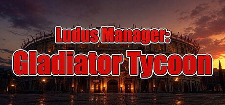 Ludus Manager: Gladiator Tycoon