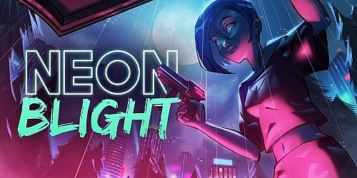 Neon Blight