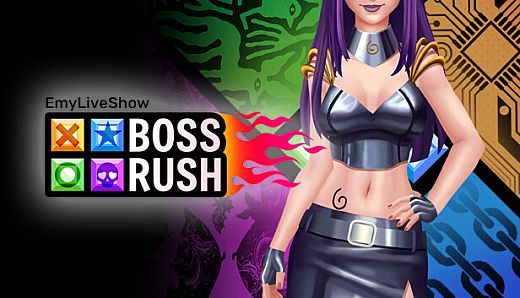 EmyLiveShow: BossRush