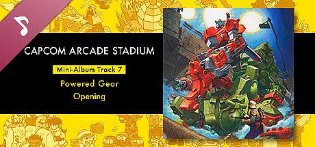Capcom Arcade Stadium: Mini-Album Track 7 - Powered Gear - Opening DLC