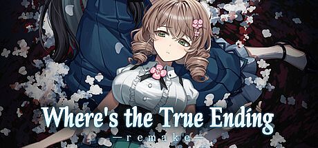Where's the True Ending - remake - Game