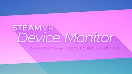SteamVR Device Monitor Game
