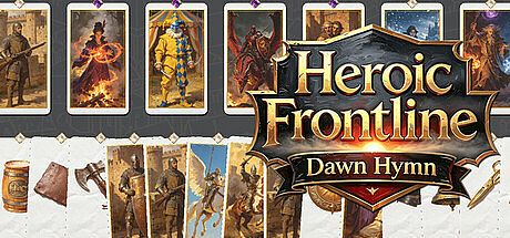 Heroic Frontline: Dawn Hymn Game