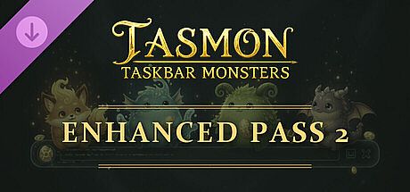 TASMON: Enhanced Pass 2 DLC