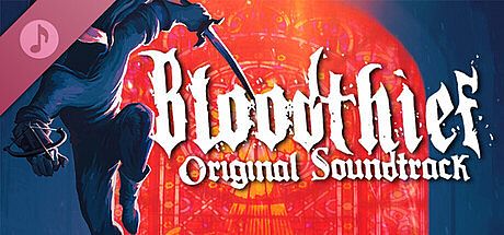 Bloodthief Soundtrack