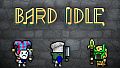 BARD IDLE - Freedom Sowers