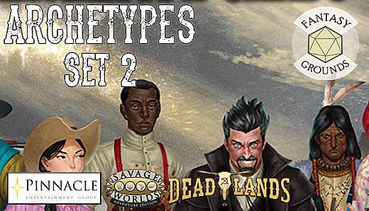 Fantasy Grounds - Deadlands: The Weird West: Archetypes 02