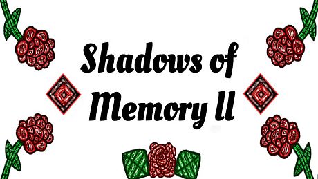 Shadows Of Memory ll Game