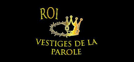 ROI: Vestiges de la Parole