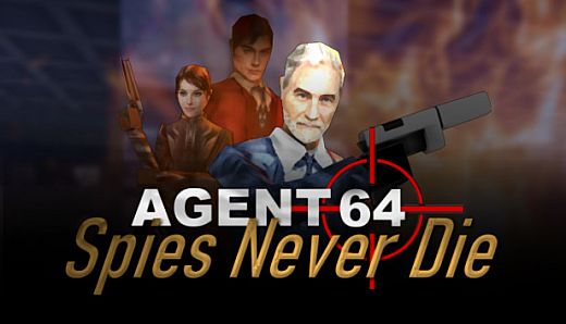 Agent 64: Spies Never Die