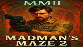 Madman's Maze 2: Garret's Nightmare