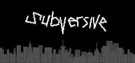 Subversive Game