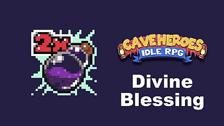 Cave Heroes - Divine Blessing DLC