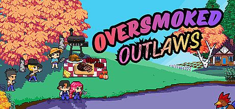 Oversmoked Outlaws Game