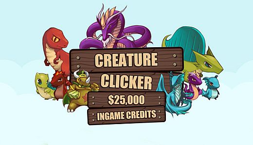 Creature Clicker - $25,000 Ingame Credits