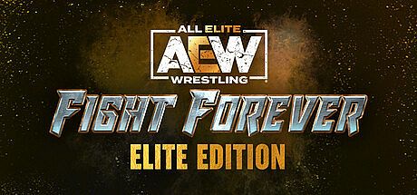 AEW: Fight Forever Elite Edition