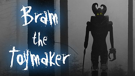 Bram The Toymaker Game