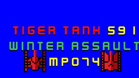Tiger Tank 59 Ⅰ Winter Assault MP074 DLC