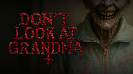 DON'T LOOK AT GRANDMA Game