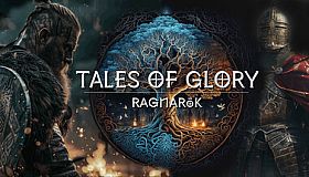 Tales Of Glory 4 : Ragnarok