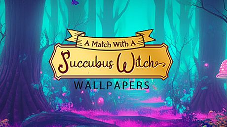 A Match Witch a Sucubbus Witch Wallpapers DLC