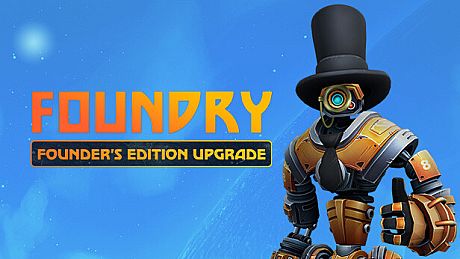 Foundry - Founder's Edition Upgrade DLC