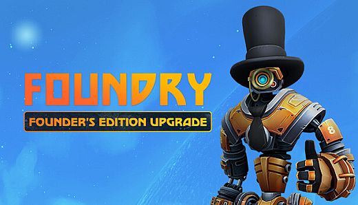 Foundry - Founder's Edition Upgrade