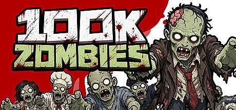 100K ZOMBIES Game