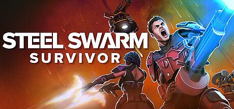 Steel Swarm: SURVIVOR Game