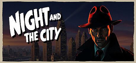 Night and the City Game