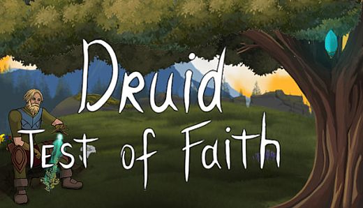 Druid: Test of faith