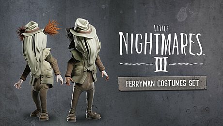 Little Nightmares III - Ferryman Costumes Set DLC