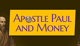 Apostle Paul and Money