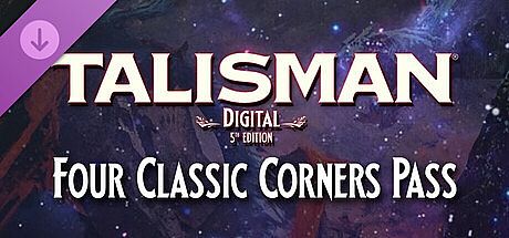 Talisman: Digital 5th Edition - Four Classic Corners Pass
